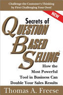 Secrets of Question-Based Selling, 2E 9781402287527 Thomas Freese Brukte bøker