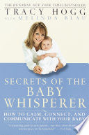Secrets of the Baby Whisperer 9780345440907 Tracy Hogg Melinda Blau Brukte bøker