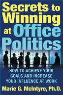 Secrets to Winning at Office Politics 9780312332181 Marie G. McIntyre Ph.D. Brukte bøker