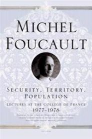 Security, Territory, Population: Lectures at the Collège de France 1977--1978 9780312203603 Michel Foucault Brukte bøker