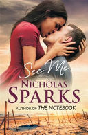 See Me 9780751549997 Nicholas Sparks Brukte bøker