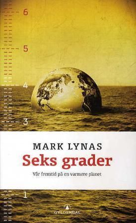 Seks grader 9788205376984 Mark Lynas Brukte bøker
