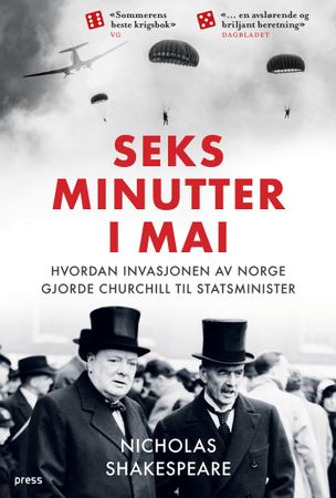 Seks minutter i mai 9788232804016 Nicholas Shakespeare Brukte bøker