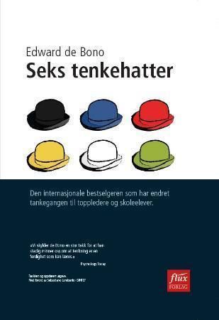 Seks tenkehatter 9788292773000 Edward De Bono Brukte bøker