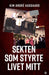 Sekten som styrte livet mitt 9788248941477 Kim André Aasgaard Ole Martin Holte Brukte bøker