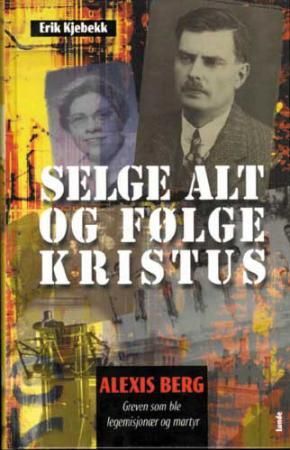 Selge alt og følge Kristus 9788252034387 Erik Kjebekk Brukte bøker