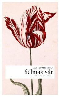 Selmas vår 9788249506224 Mari Osmundsen Brukte bøker
