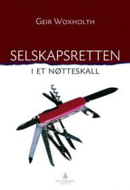 Selskapsretten i et nøtteskall 9788205400641 Geir Woxholth Brukte bøker