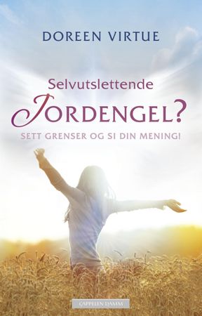 Selvutslettende jordengel? 9788202448110 Doreen Virtue Brukte bøker