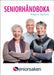 Seniorhåndboka 9788299798532  Brukte bøker