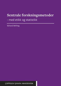 Sentrale forskningsmetoder 9788202669980 Edvard Befring Brukte bøker