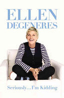 Seriously...I'm Kidding 9780446585026 Ellen DeGeneres Brukte bøker