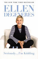 Seriously...I'm Kidding 9780446585040 Ellen DeGeneres Brukte bøker