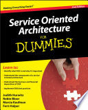 Service Oriented Architecture (SOA) For Dummies 9780470376843 Robin Bloor Marcia Kaufman Judith S. Hurwitz Fern Halper Brukte bøker