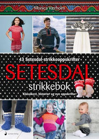 Setesdal strikkebok 9788282059237 Monica Værholm Brukte bøker