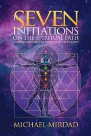 Seven Initiations on the Spiritual Path 9780974021683 Michael Mirdad Brukte bøker