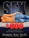 Sex & God 9780970950543 Darrel Ed.D Ray Brukte bøker