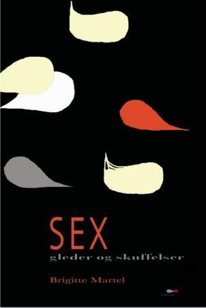 Sex 9788299727396 Brigitte Martel Brukte bøker