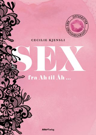 Sex 9788232502431 Cecilie Kjensli Caroline Korsvoll Brukte bøker