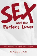 Sex and the Perfect Lover 9780738704081 Mabel Iam Brukte bøker