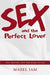 Sex and the Perfect Lover 9780738704081 Mabel Iam Brukte bøker