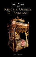 Sex Lives of the Kings and Queens 9781853758539 Nigel Cawthorne Brukte bøker