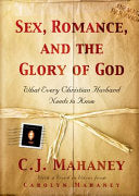 Sex, Romance, and the Glory of God 9781581346244 Carolyn Mahaney Brukte bøker