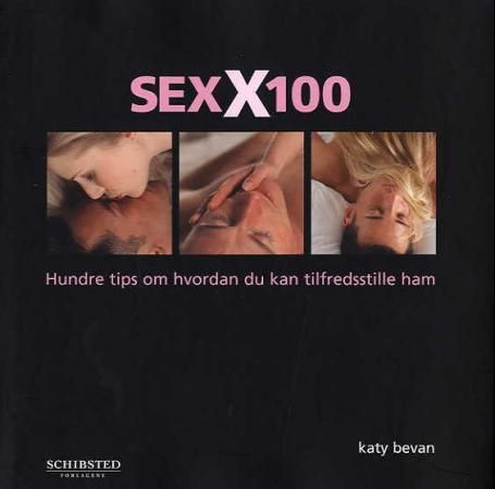 SexX100 9788251621427 Katy Bevan Brukte bøker