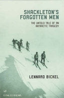 Shackleton's Forgotten Men 9780712668071 Lennard Bickel Brukte bøker