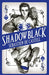 Shadowblack 9781471406133 Sebastien De Castell Brukte bøker