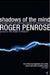 Shadows of the Mind 9780099582113 Roger Penrose Brukte bøker