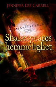 Shakespeares hemmelighet 9788280871985 Jennifer Lee Carrell Brukte bøker