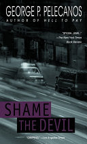 Shame the Devil 9780440236351 George P. Pelecanos Brukte bøker