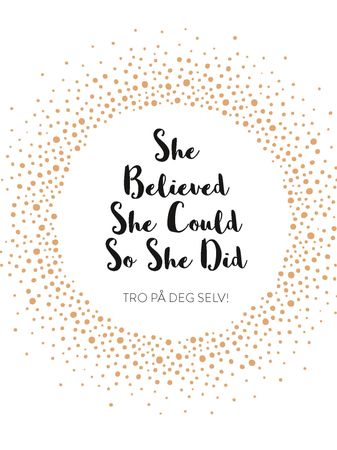 She believed she could so she did 9788234100987 Katharina Brantenberg Brukte bøker