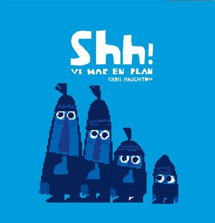 Shh! 9788281033092 Chris Haughton Brukte bøker