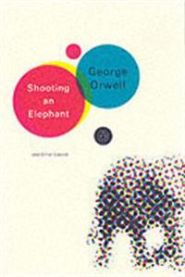 Shooting an Elephant 9780141187396 George Orwell Brukte bøker