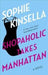 Shopaholic Takes Manhattan 9780385335881 Sophie Kinsella Brukte bøker