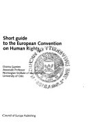 Short Guide to the European Convention on Human Rights 9789287137548 Donna Gomien Brukte bøker