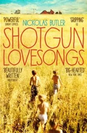 Shotgun lovesongs 9781509801756 Nickolas Butler Brukte bøker