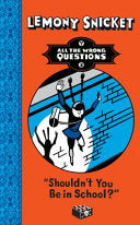 Shouldn't You Be in School? 9781405256230 Lemony Snicket Brukte bøker