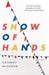 Show of Hands 9781416586074 Anthony McCarten Brukte bøker