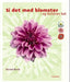 Si det med blomster 9788247602645 Øyvind Risvik Brukte bøker