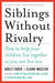 Siblings Without Rivalry 9780393342215 Adele Faber Elaine Mazlish Brukte bøker
