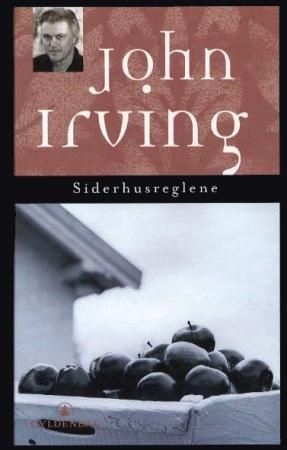 Siderhusreglene 9788205291584 John Irving Brukte bøker