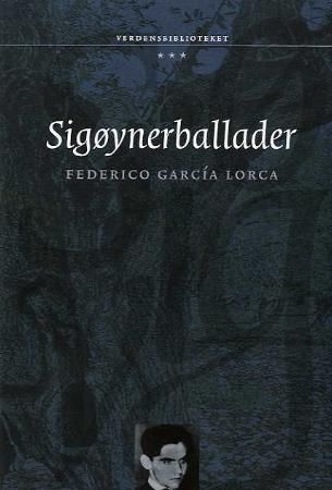 Sigøynerballader 9788252563061 Federico García Lorca Brukte bøker