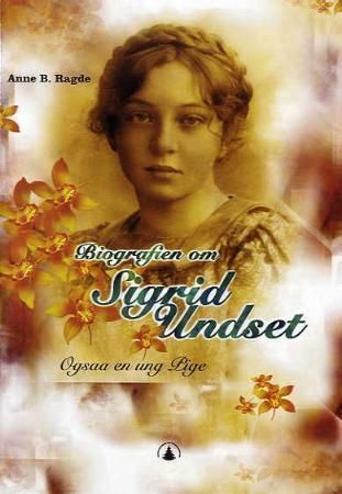 Sigrid Undset 9788205362666 Anne B. Ragde Brukte bøker