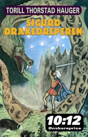 Sigurd drakedreperen 9788205327788 Torill Thorstad Hauger Brukte bøker