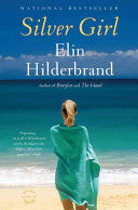 Silver Girl 9780316099677 Elin Hilderbrand Brukte bøker