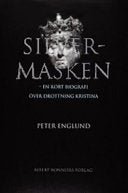 Silvermasken 9789100103194 Peter Englund Brukte bøker