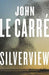 Silverview 9780241550076 John Le Carré Brukte bøker